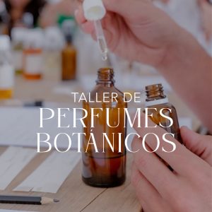 <strong>24/1/2026</strong> Taller de Perfumes Botánicos
